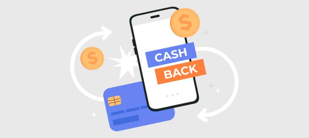 What is cashback and how to take advantage of it?